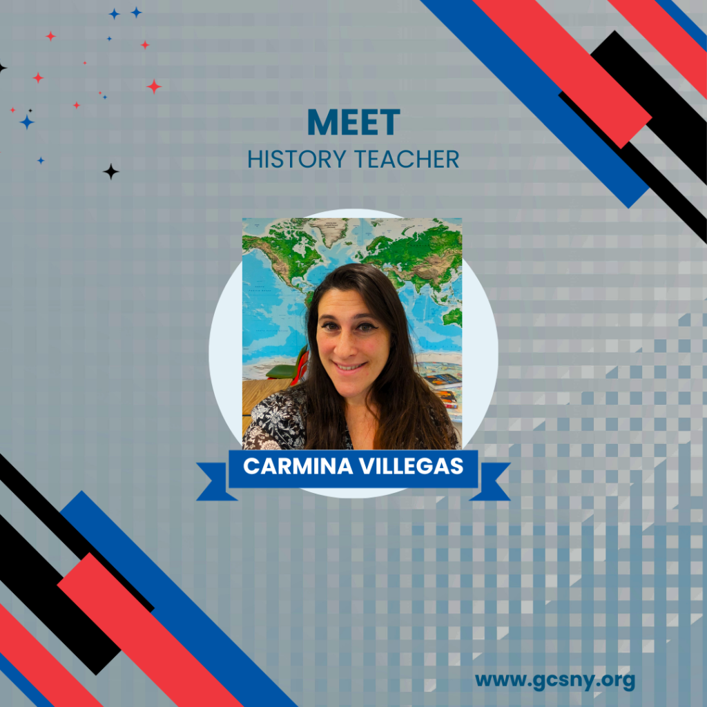 A graphic with an image of a woman in front of a world map and the text "Meet History Teacher Carmina Villegas."